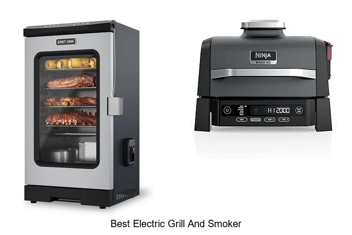 Best Electric Grill and Smoker: Unlock Perfect BBQ Today