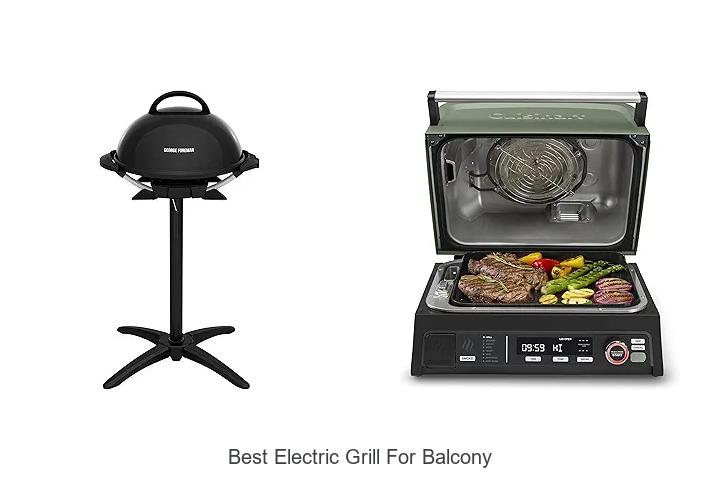 Best Electric Grill For Balcony That Will Blow Your Mind