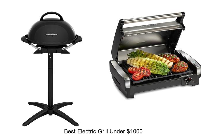 Best Electric Grill Under $1000: Top Picks You Need Now