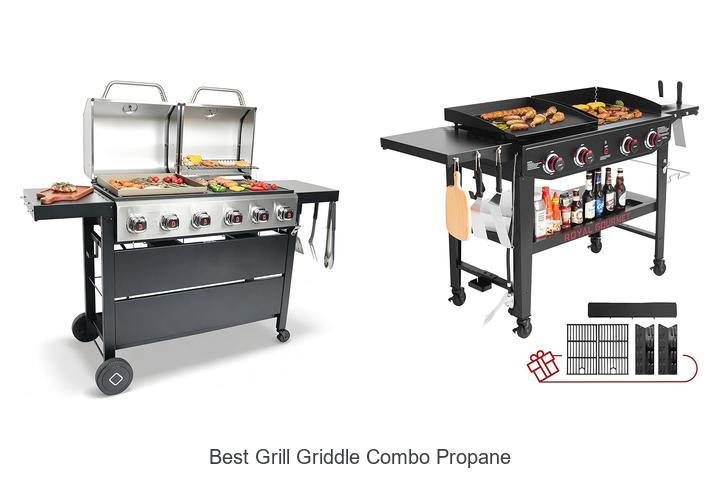 Best Grill Griddle Combo Propane That Will Change Cooking!