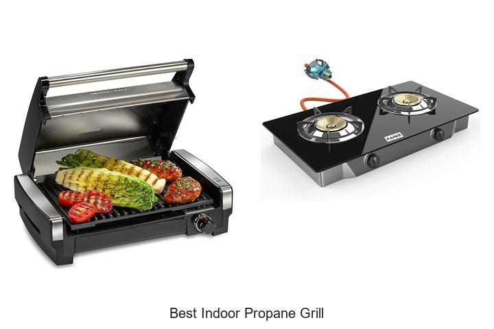 Best Indoor Propane Grill: Top Picks You Can’t Miss!