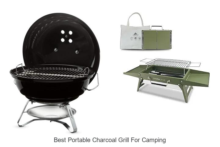Best Portable Charcoal Grill For Camping You Need Now!