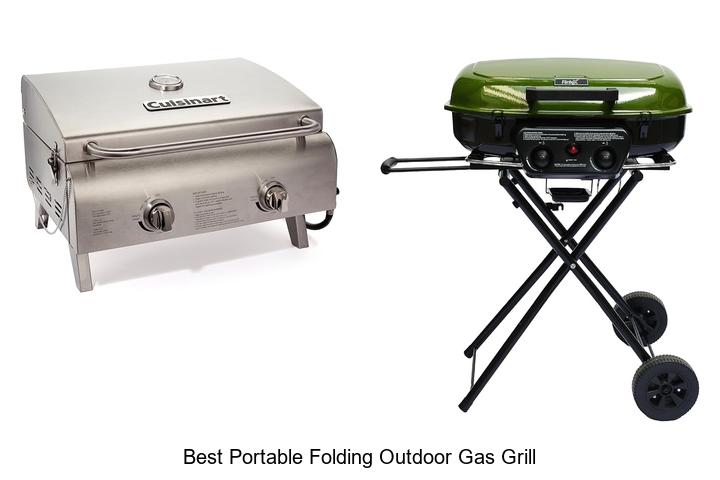 Best Portable Folding Outdoor Gas Grill That Will Amaze You