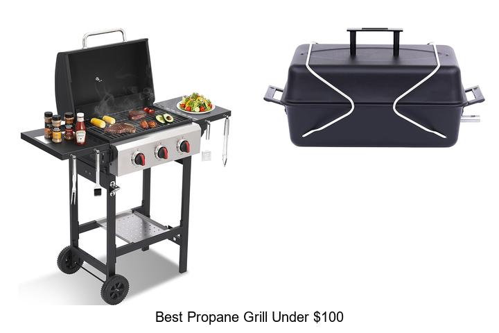 Best Propane Grill Under $100 That Will Blow Your Mind!