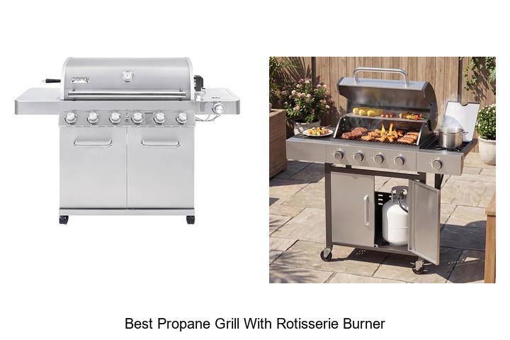 Best Propane Grill With Rotisserie Burner You Need Now!