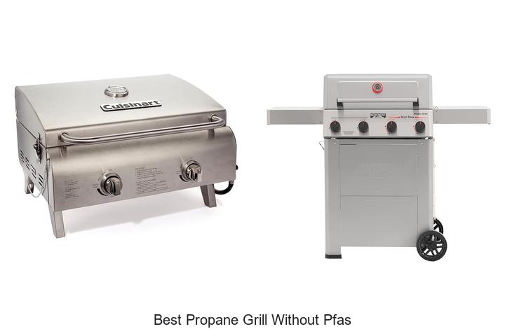 Best Propane Grill Without PFAS That Will Blow Your Mind