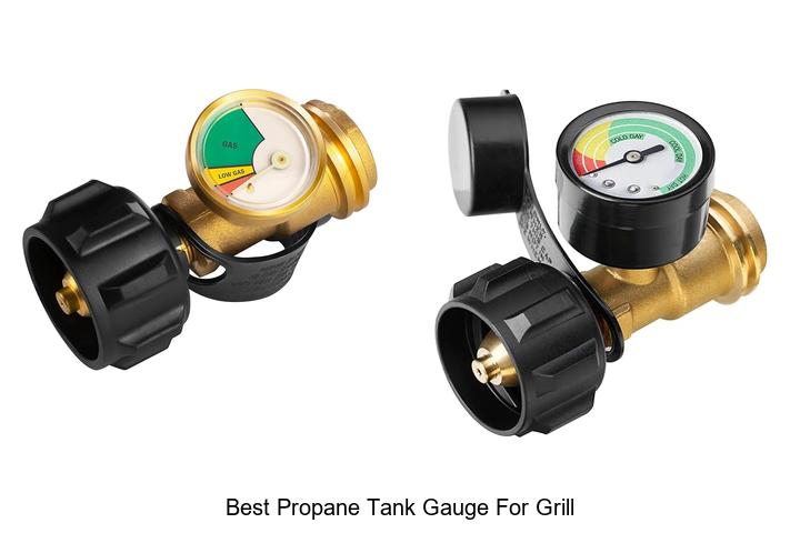Best Propane Tank Gauge For Grill That Will Blow Your Mind