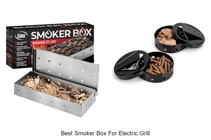 Best Smoker Box For Electric Grill: Unlock Bold BBQ Flavor!